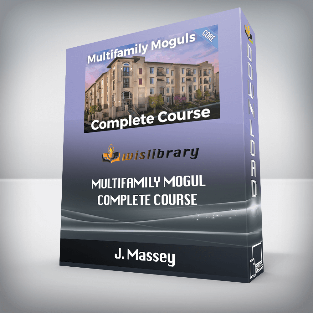 J. Massey – Multifamily Mogul Complete Course