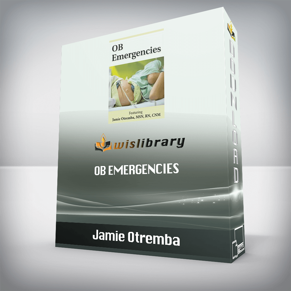 Jamie Otremba – OB Emergencies