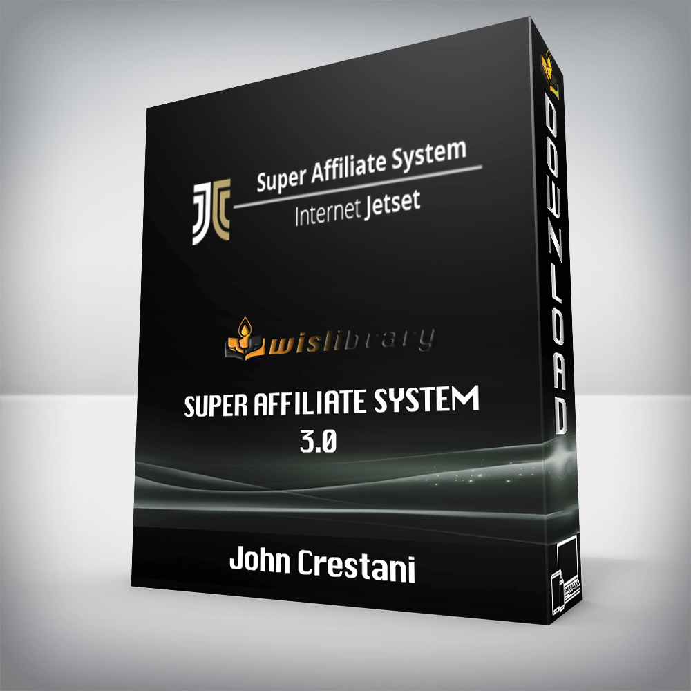 John Crestani – Super Affiliate System 3.0