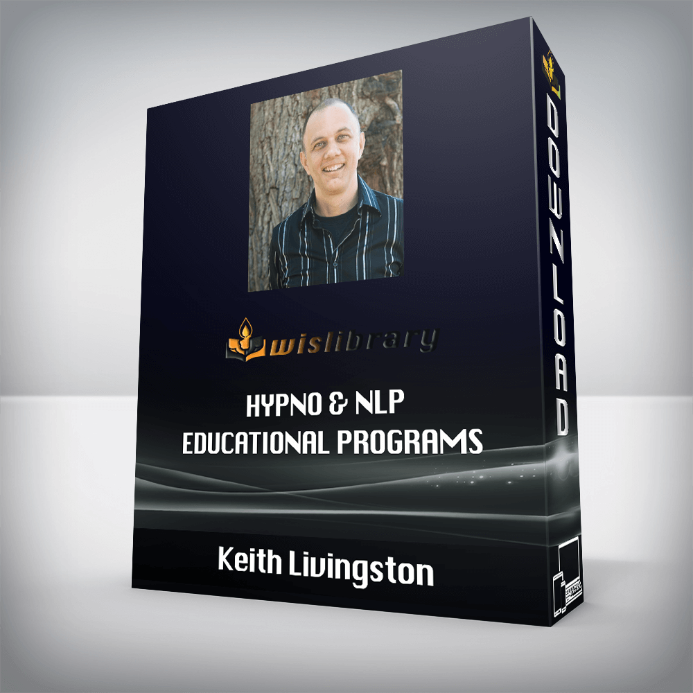 Keith Livingston – Hypno & NLP Educational Programs