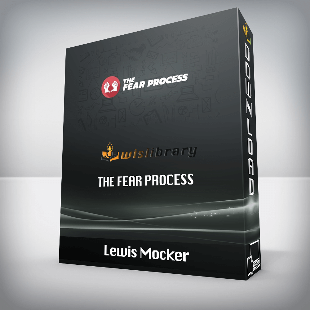 Lewis Mocker – The Fear Process