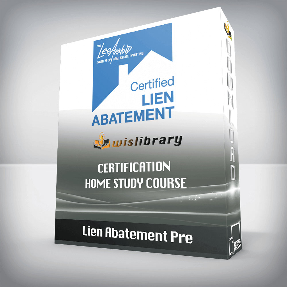 Lien Abatement Pre – Certification Home Study Course