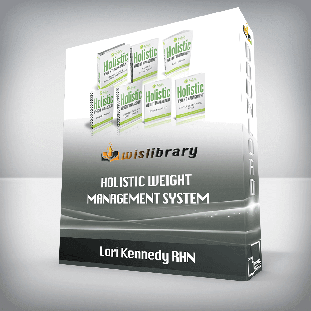 Lori Kennedy RHN – Holistic Weight Management System