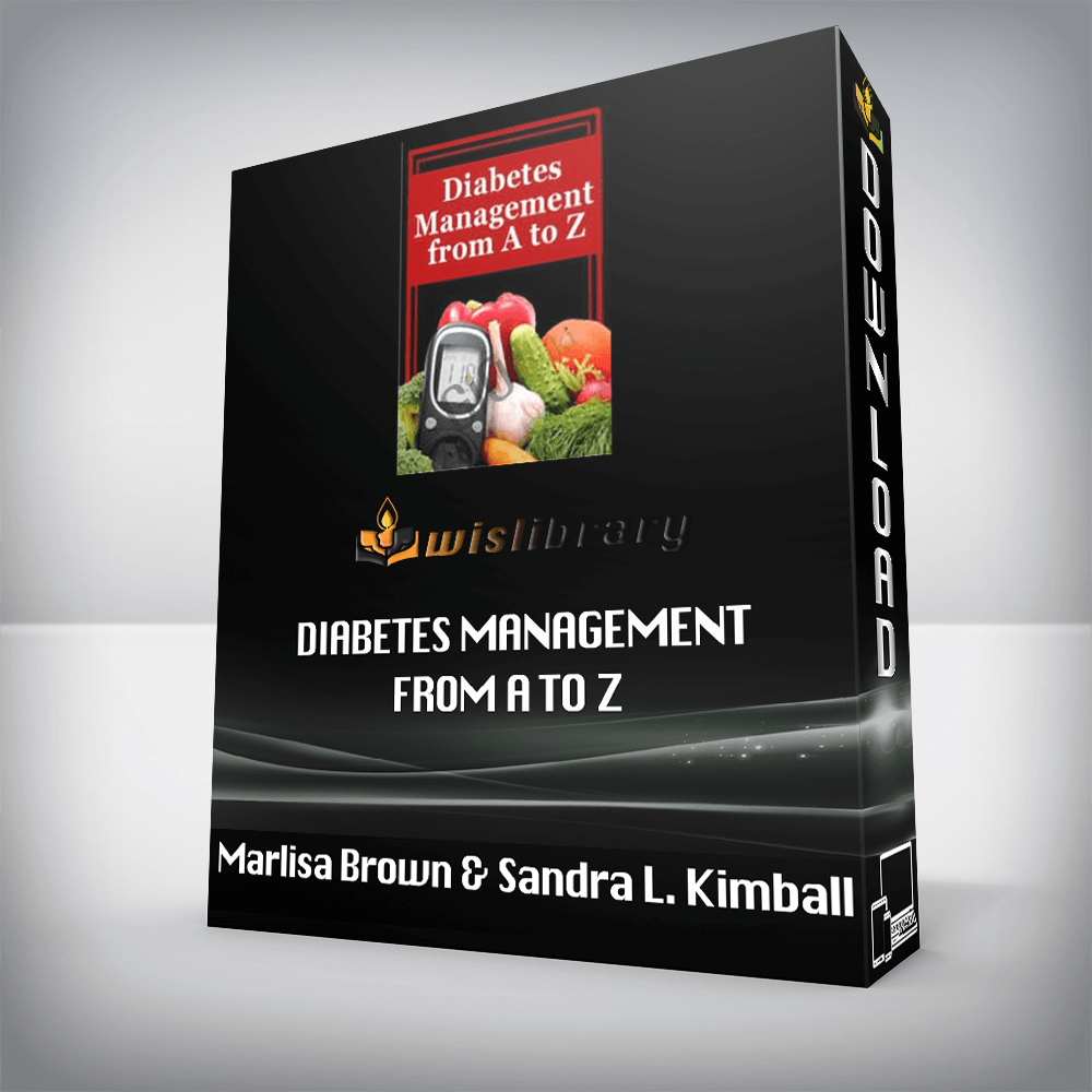 Marlisa Brown & Sandra L. Kimball – Diabetes Management from A to Z