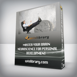 Master your brain Neuroscience for personal development