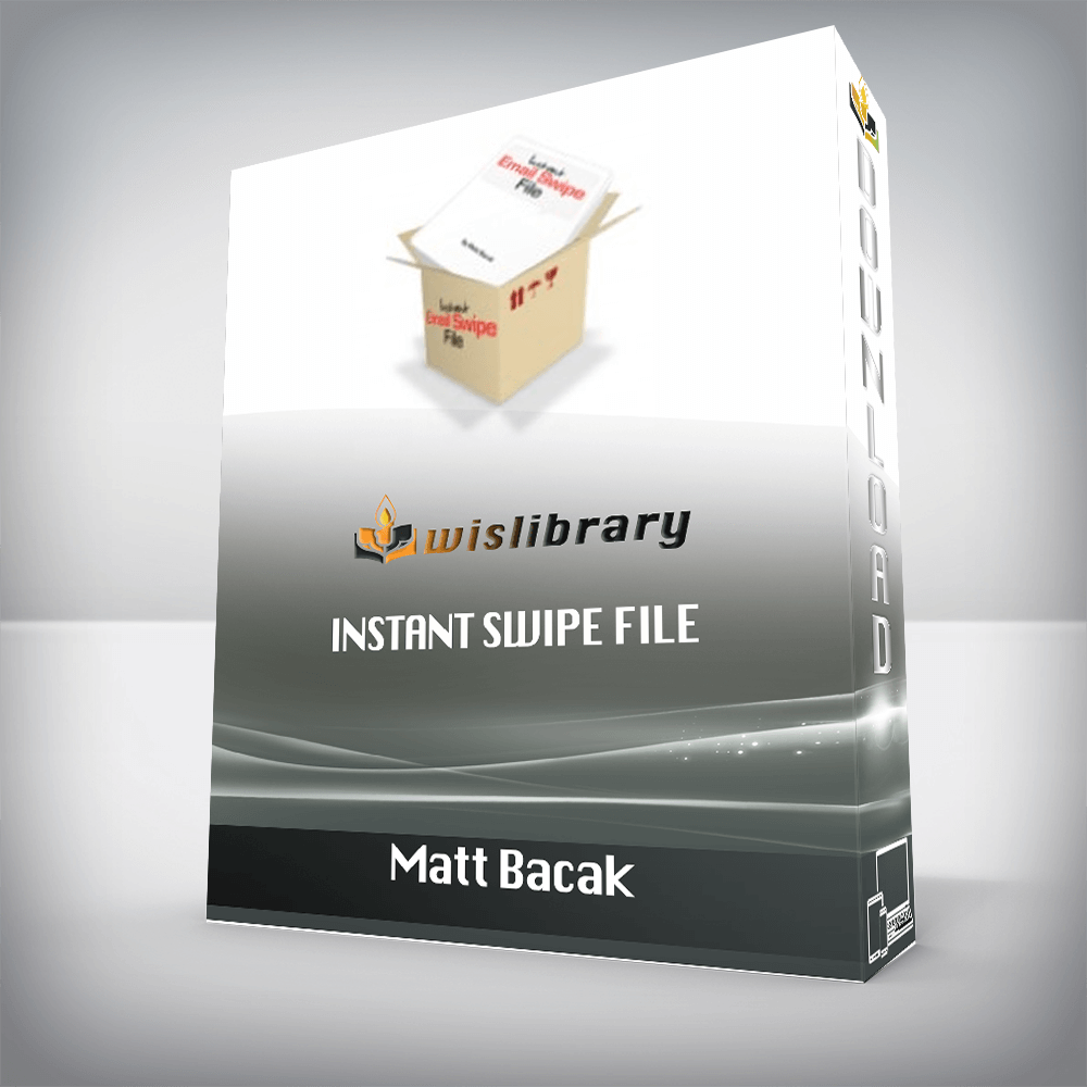 Matt Bacak – Instant Swipe File