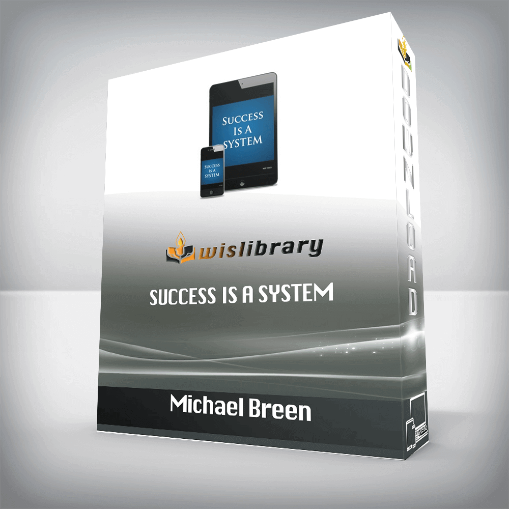 Michael Breen – Success Is A System