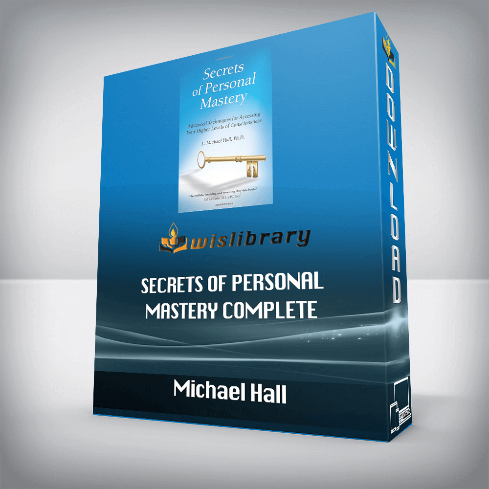 Michael Hall – Secrets of Personal Mastery Complete