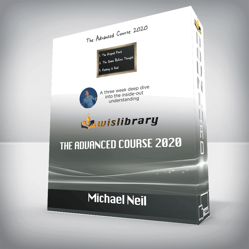 Michael Neill – The Advanced Course 2020