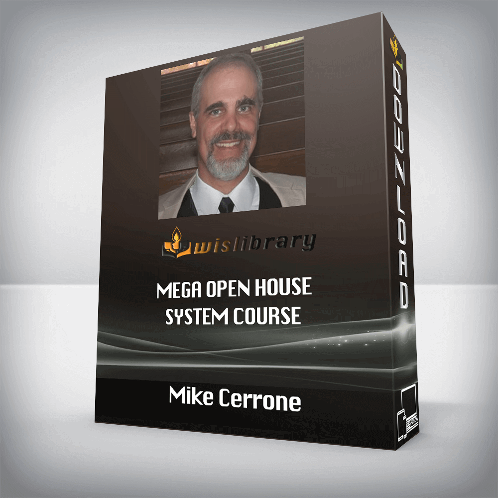 Mike Cerrone – MEGA Open House System Course