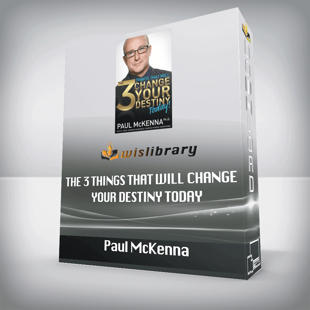 Paul McKenna – The 3 Things That will Change Your Destiny Today