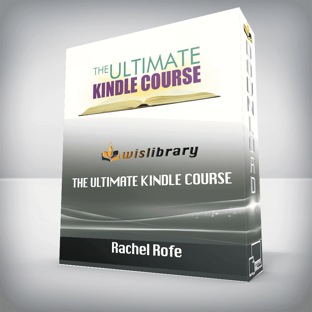 Rachel Rofe – The Ultimate Kindle Course