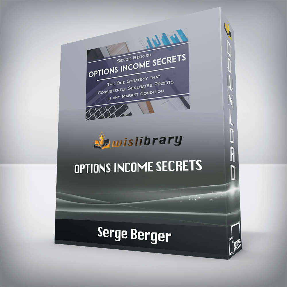 Serge Berger – Options Income Secrets