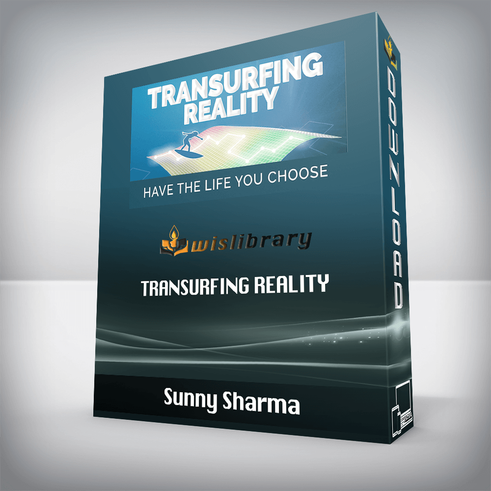 Sunny Sharma – Transurfing Reality