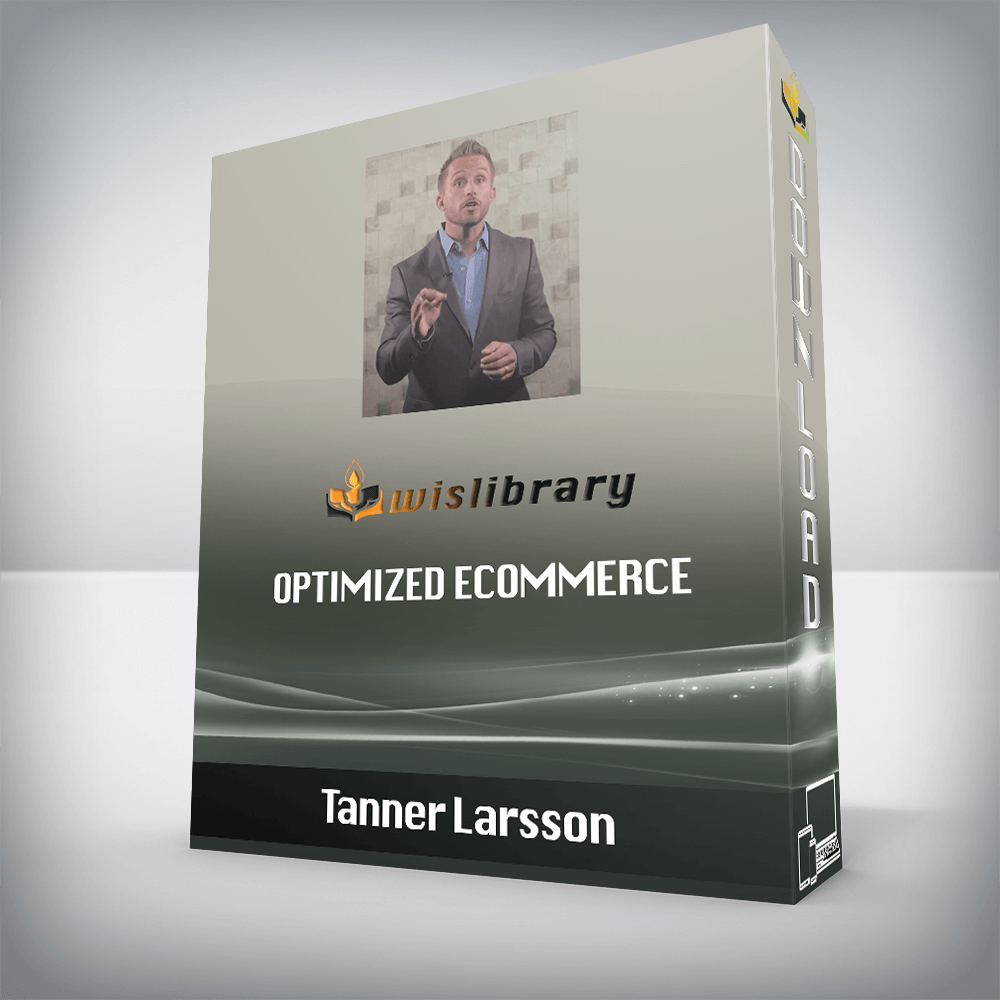 Tanner Larsson – Optimized Ecommerce