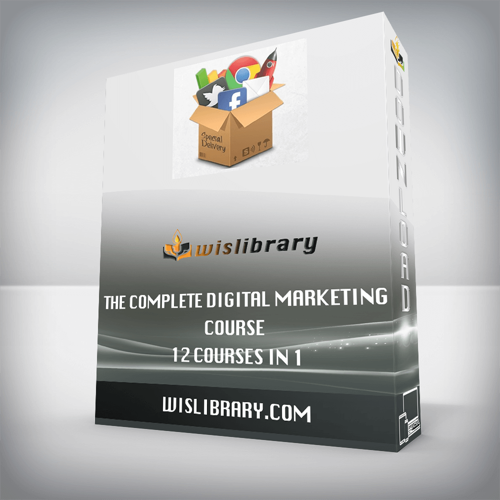 The Complete Digital Marketing Course – 12 Courses in 1