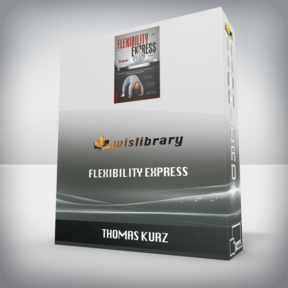 Thomas Kurz – Flexibility Express