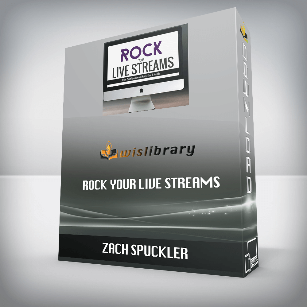 Zach Spuckler – Rock Your Live Streams