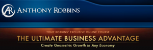 Anthony Robbins – The Ultimate Business Advantage