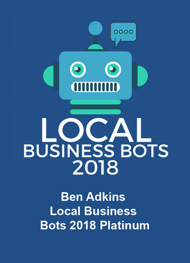 Ben Adkins – Local Business Bots 2018 Platinum