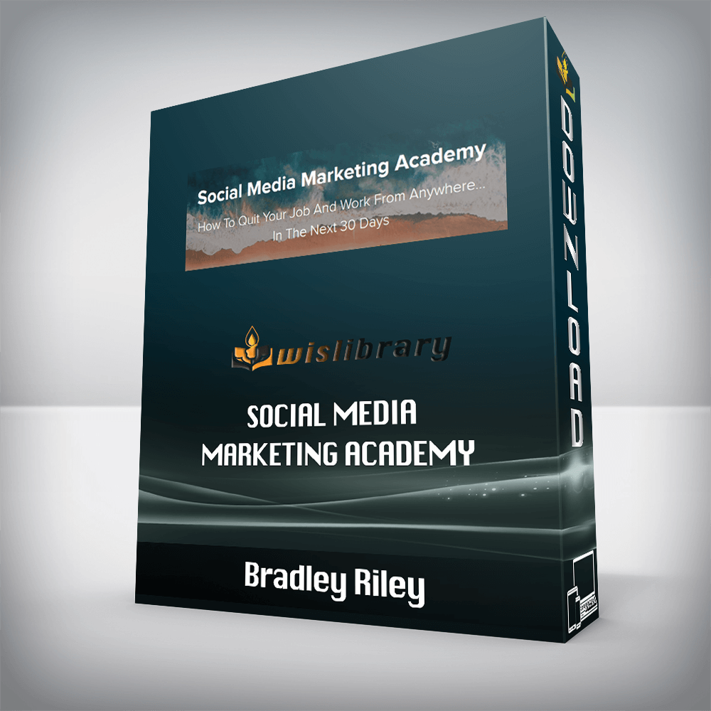 Bradley Riley – Social Media Marketing Academy