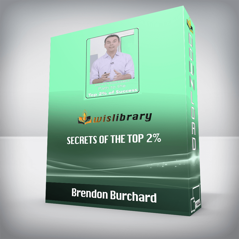 Brendon Burchard – Secrets of the Top 2%