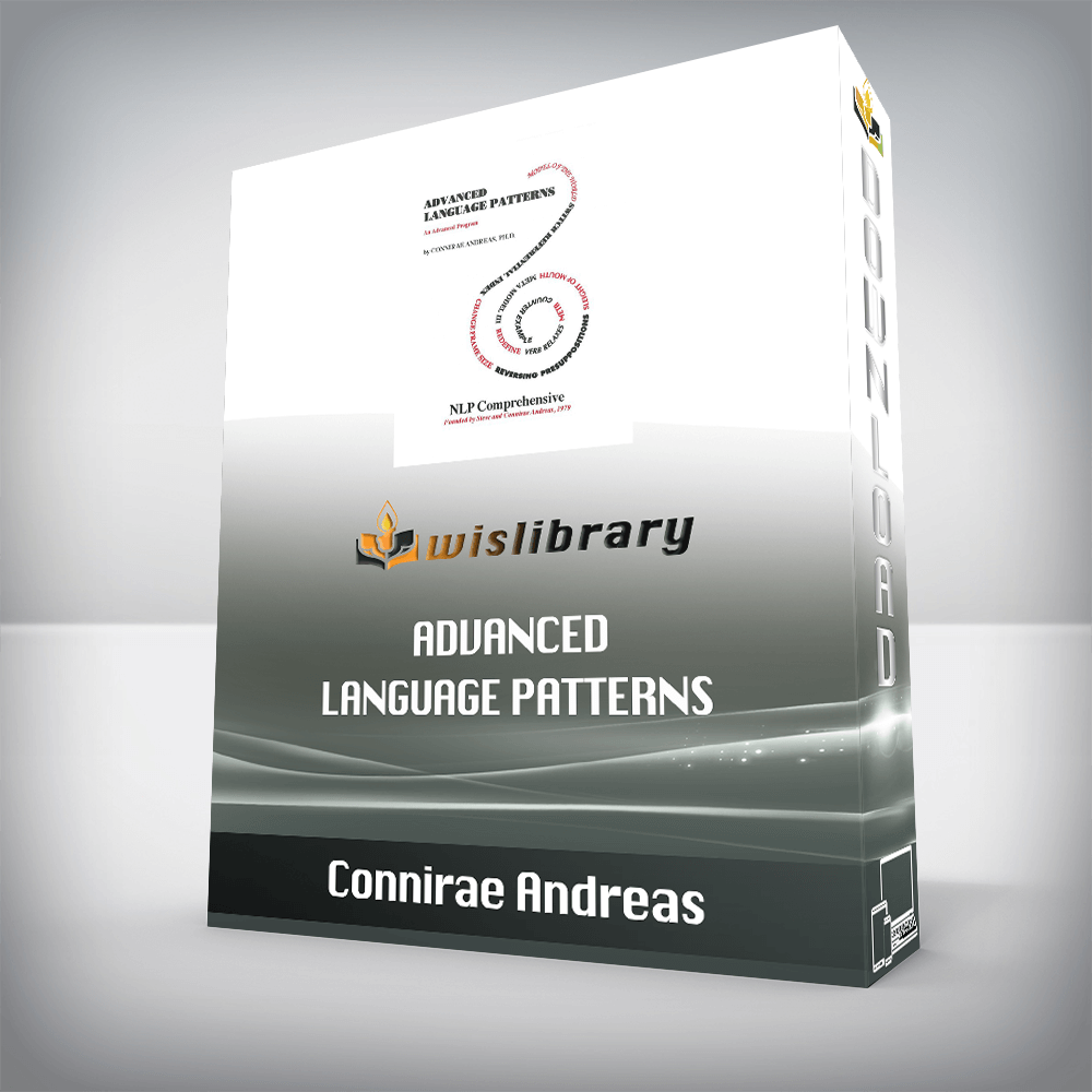 Connirae Andreas – Advanced Language Patterns