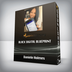 Daniele Holmes – Black Digital Blueprint