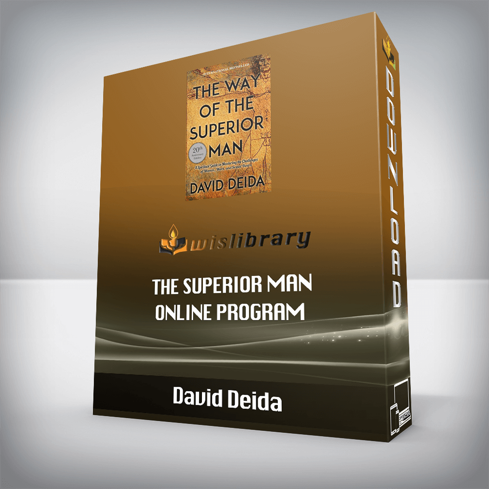 David Deida – The Superior Man Online Program