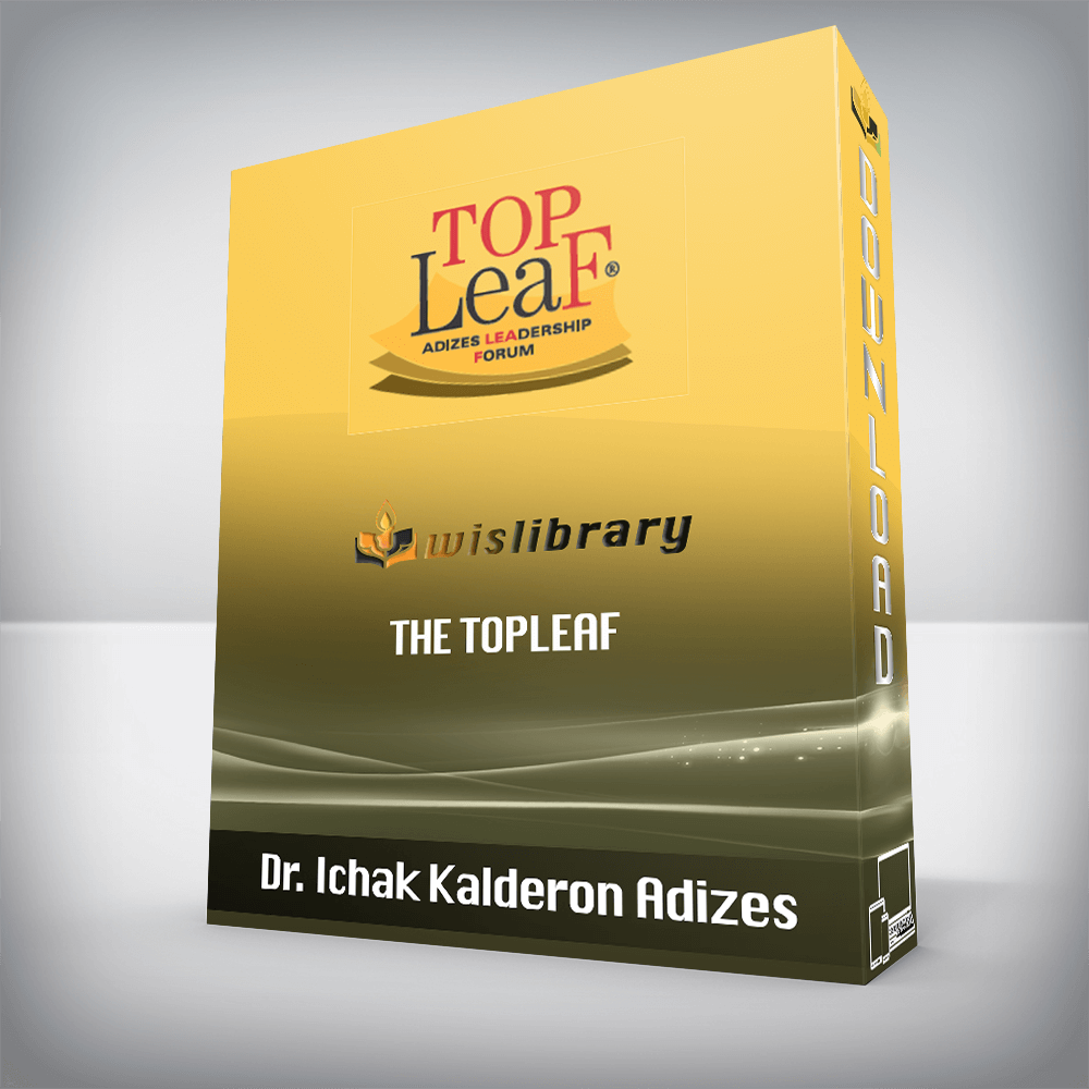 Dr. Ichak Kalderon Adizes – The TopLeaf