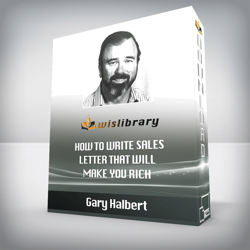 Gary Halbert – How To Write Sales Letter That Will Make You Rich