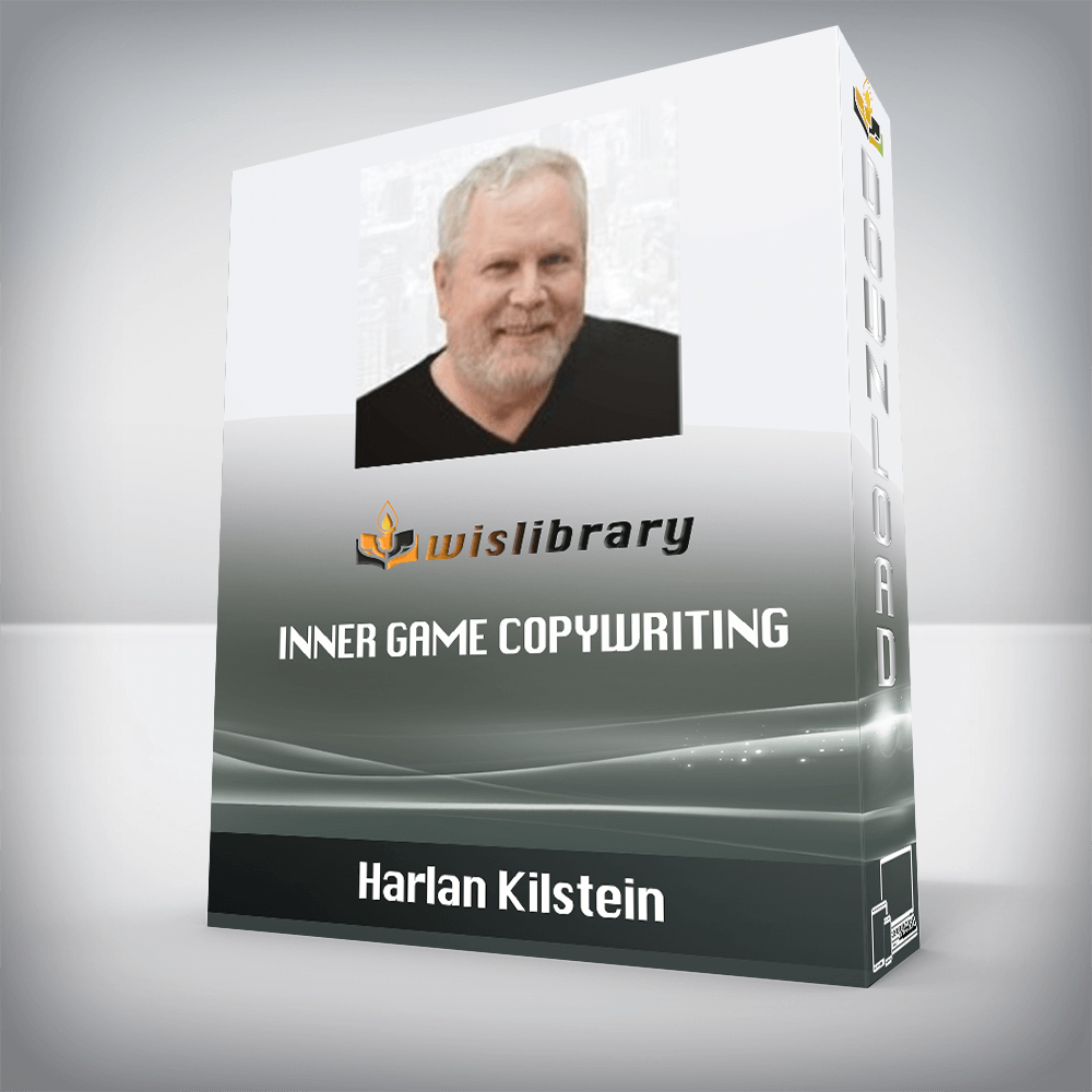 Harlan Kilstein – Inner Game Copywriting