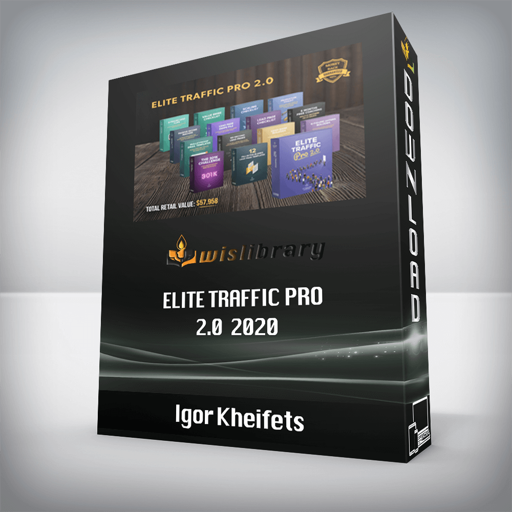 Igor Kheifets – Elite Traffic Pro 2.0 2020