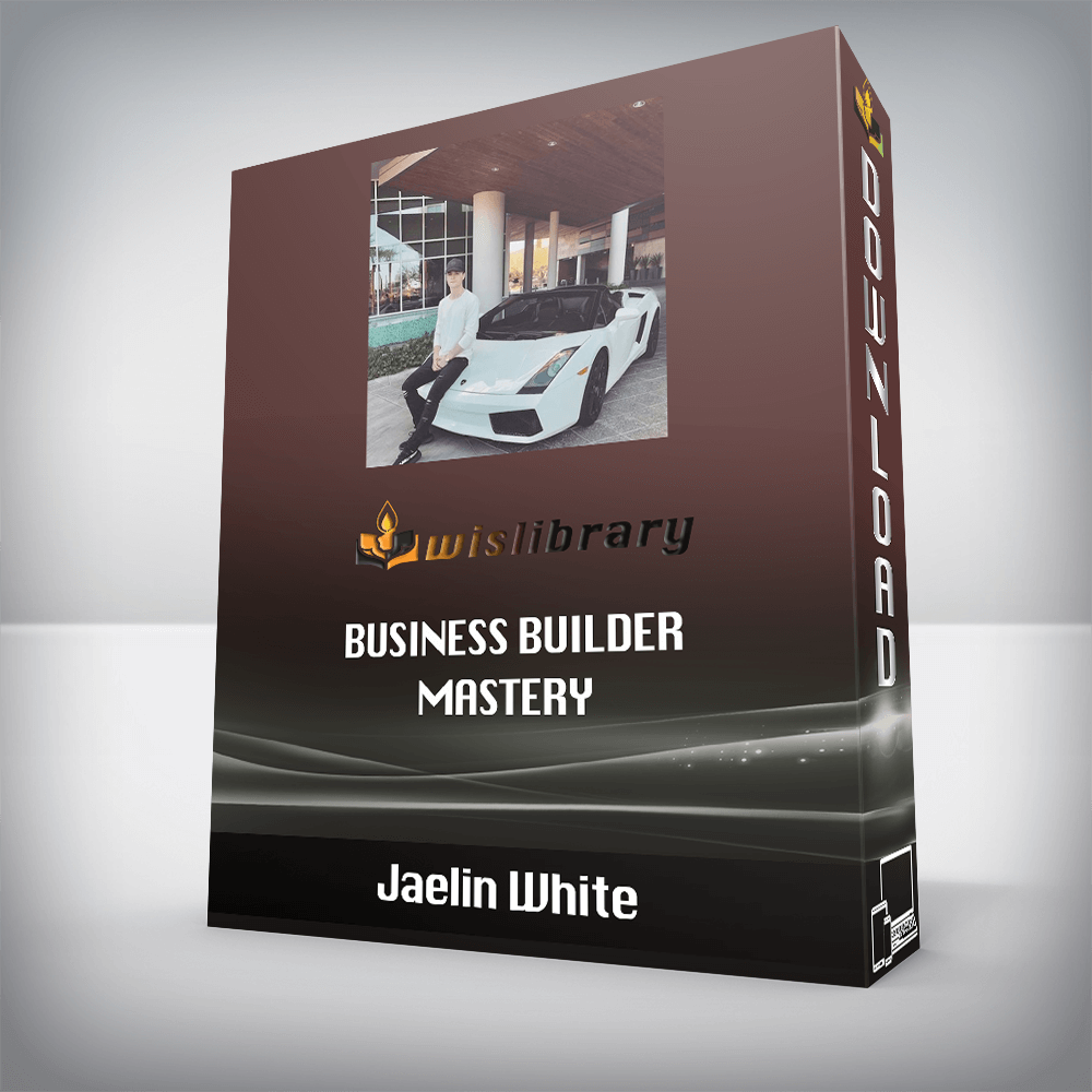 Jaelin White – Business Builder Mastery