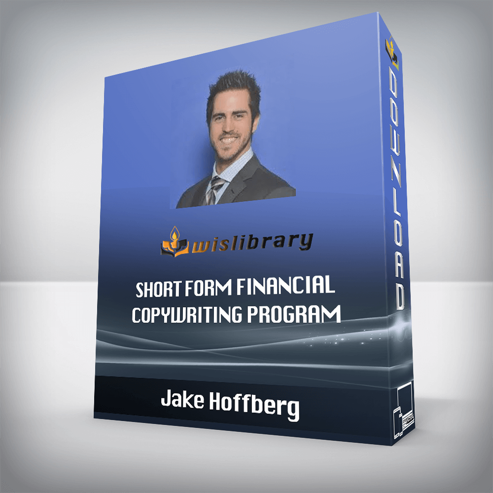 Jake Hoffberg – Short Form Financial Copywriting Program