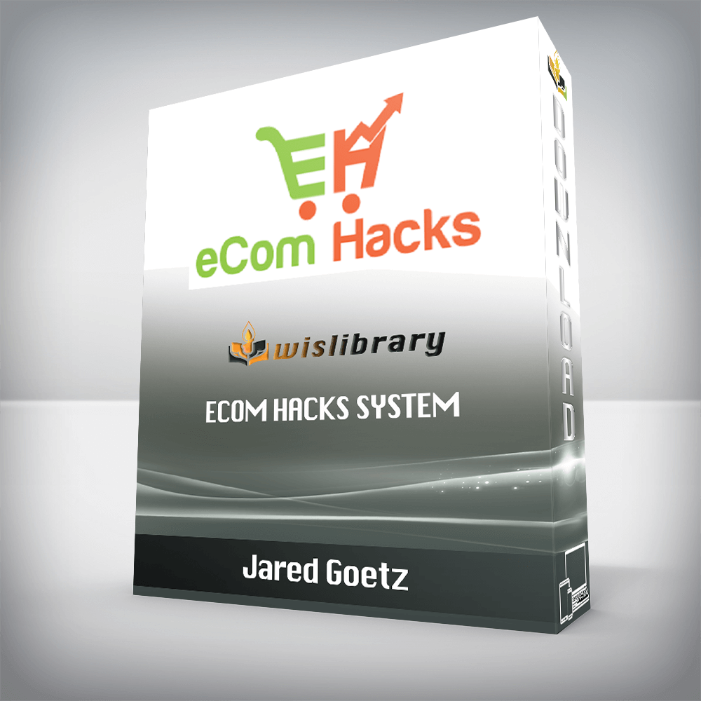 Jared Goetz – eCom Hacks System