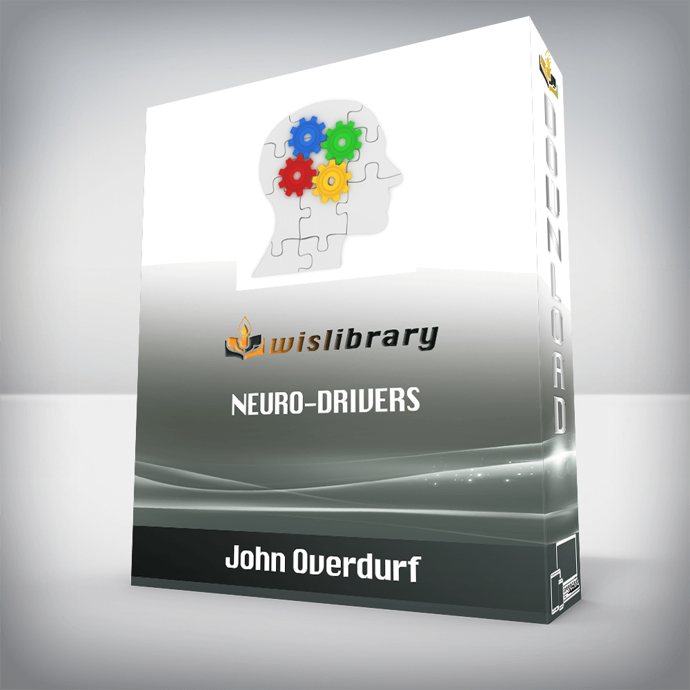 John Overdurf – Neuro-Drivers