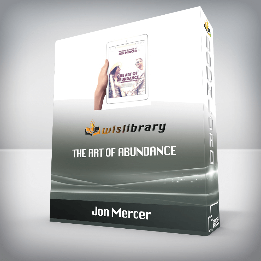 Jon Mercer – The Art of Abundance