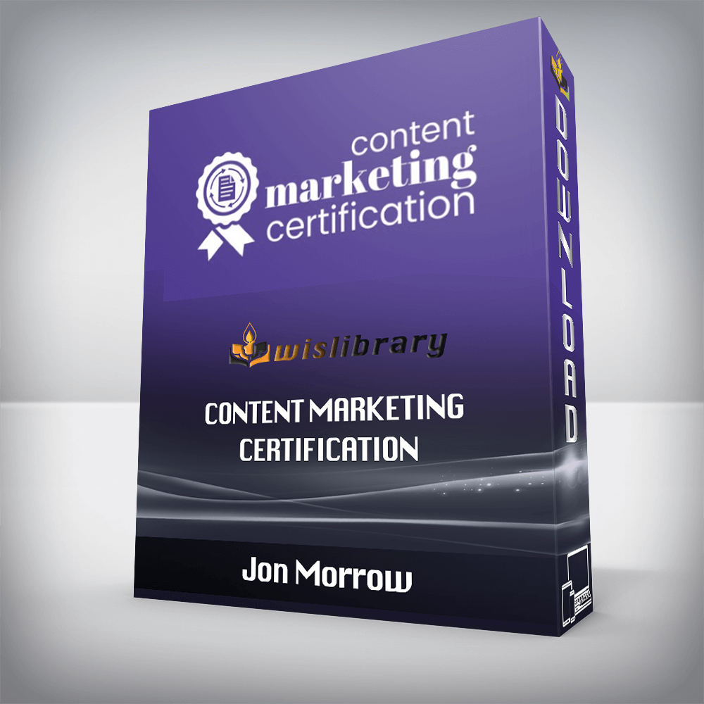 Jon Morrow – Content Marketing Certification