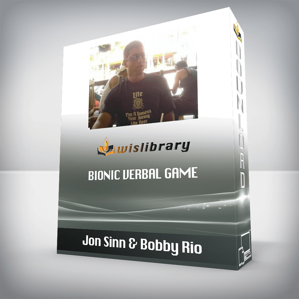 Jon Sinn & Bobby Rio – Bionic Verbal Game