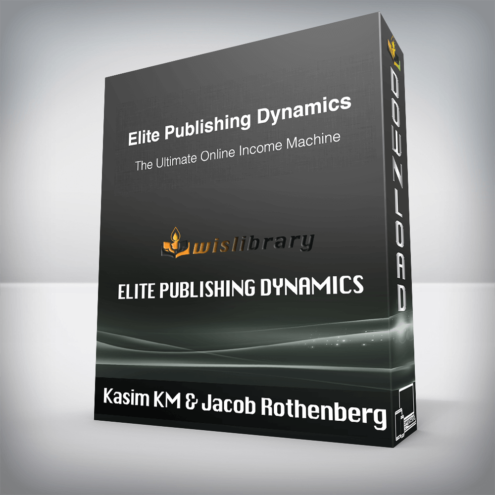 Kasim KM & Jacob Rothenberg – Elite Publishing Dynamics