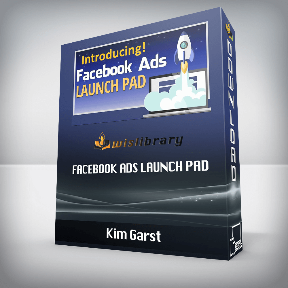 Kim Garst – Facebook Ads Launch Pad