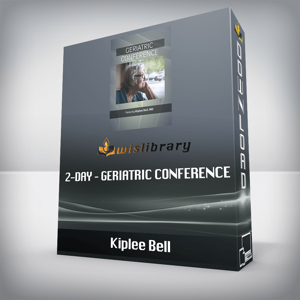 Kiplee Bell – 2-Day – Geriatric Conference