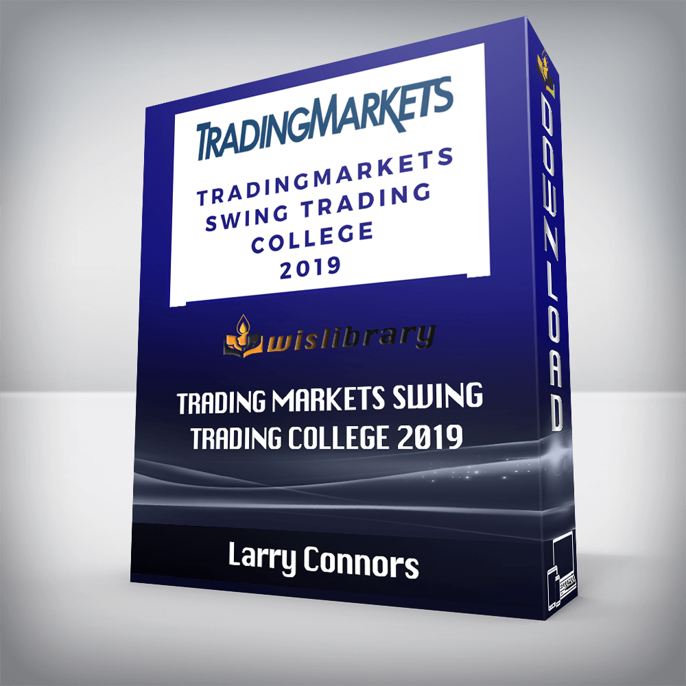 Larry Connors – Trading Markets Swing Trading College 2019