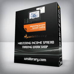 Mastering Income Spread Trading workshop