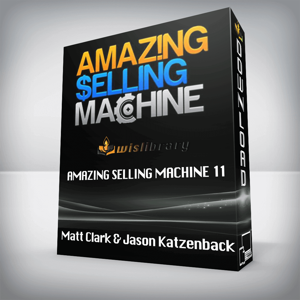 Matt Clark and Jason Katzenback – Amazing Selling Machine 11