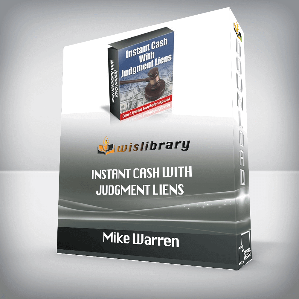 Mike Warren – Instant Cash With Judgment Liens