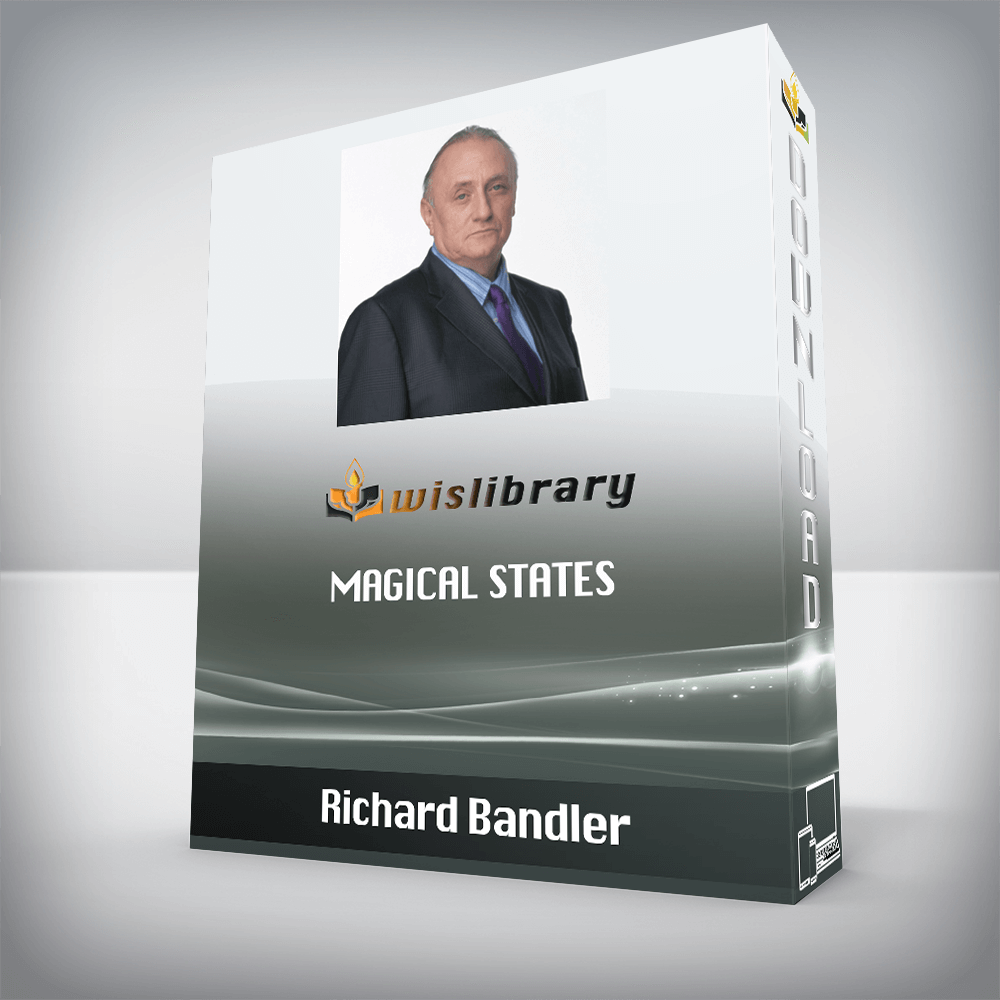 Richard Bandler – Magical States