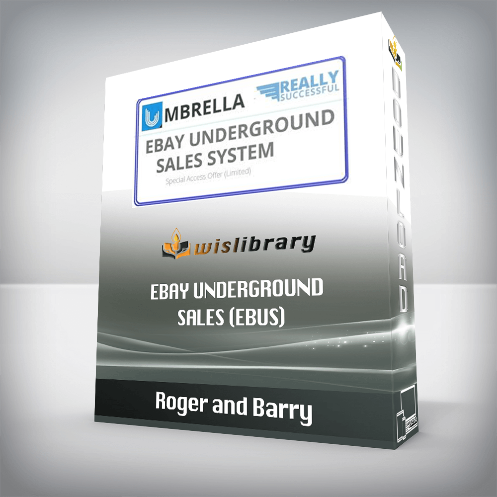 Roger and Barry – eBay Underground Sales (eBus)