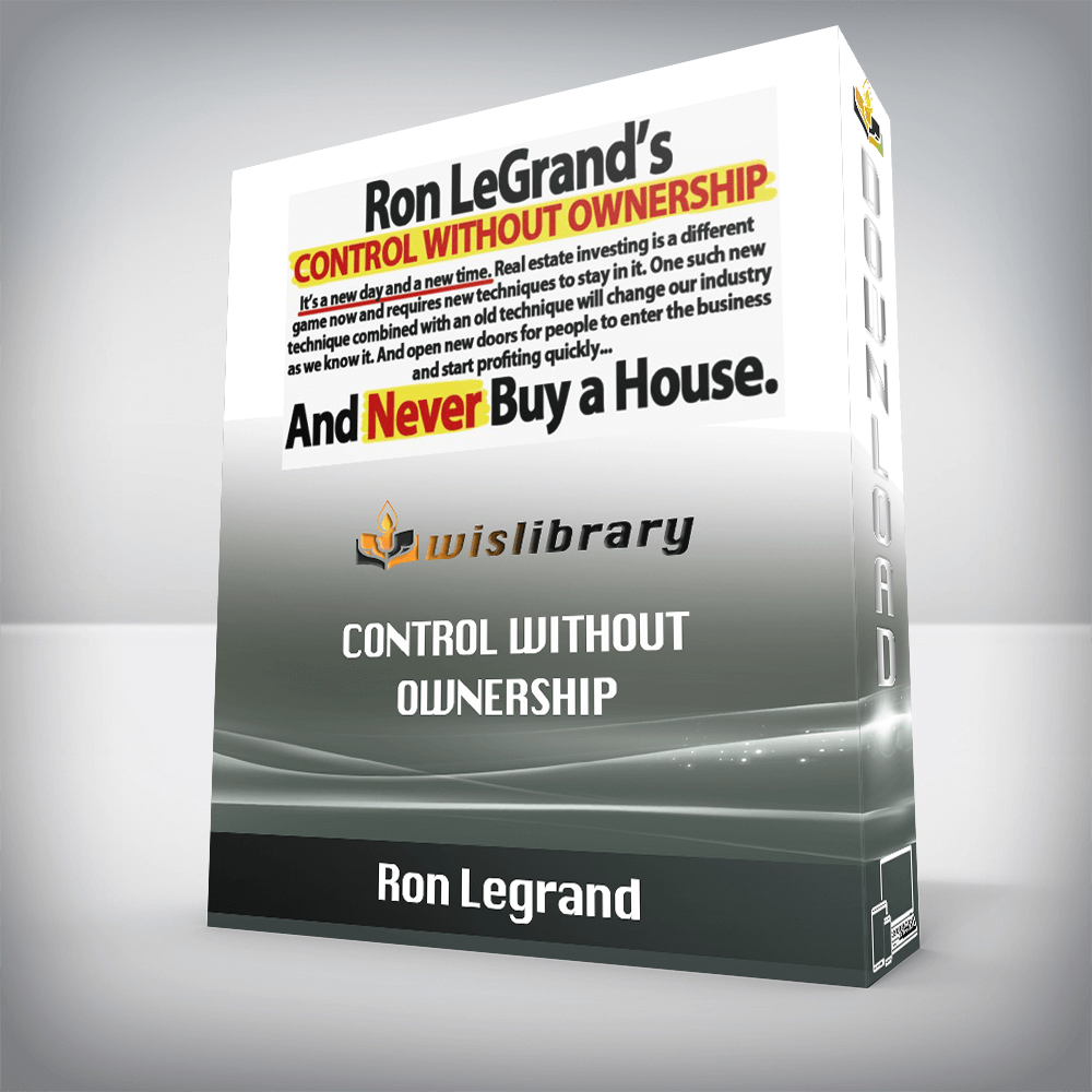 Ron Legrand – Control Without Ownership